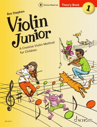 Stephen: Violin Junior: Theory Book 1 A Creative Violin Method for Children (violin) SCHOTT