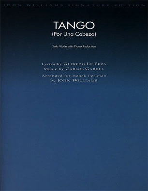 Gardel (Wiliams): Tango - Por Una Cabeza (violin & piano reduction)