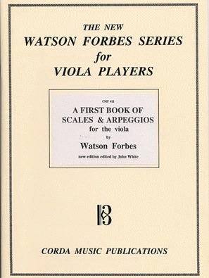 Forbes, Watson: A First Book of Scales and Arpeggios for Viola Players Bk.1 of 3