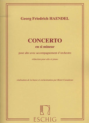 Handel (Haendel) (Casadesus) : Viola Concerto in B minor (viola & piano)
