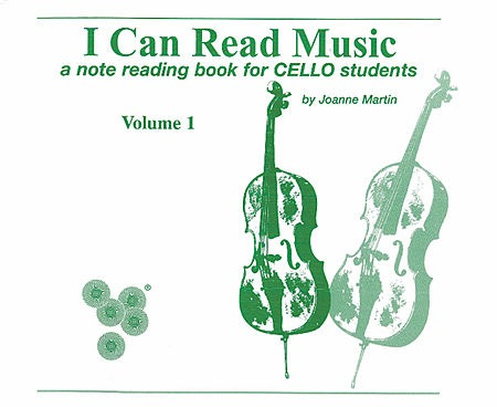 Martin, Joanne: I Can Read Music Volume 1 (Cello)