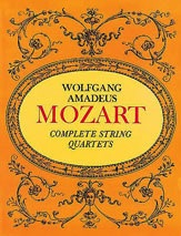 Mozart, W.A.: Dover SCORE Complete String Quartets