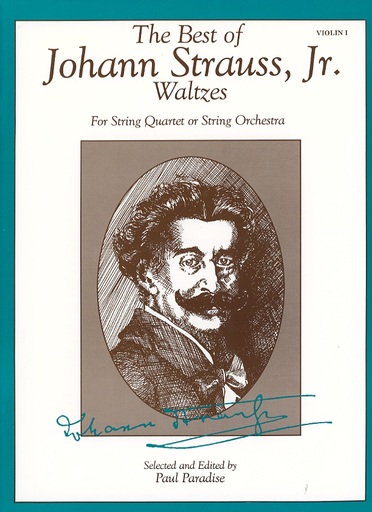 Strauss, J. (Paradise): The Best of Johann Strauss, Jr. Waltzes (violin 1)