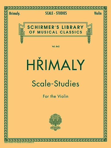 Hrimaly, J.: Scale-Studies for the Violin (violin) Schirmer