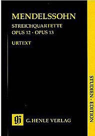 Mendelssohn, F. (Herttrich, ed.): String Quartets Op.23 and 13, urtext, (score)