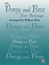 Gershwin, G. (Zinn): Porgy and Bess for Strings (cello)