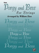 Gershwin, G. (Zinn): Porgy and Bess for Strings (viola)