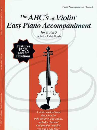Rhoda: The ABC's of Violin - Easy Piano Accompaniment, Bk.5 (piano accompaniment)