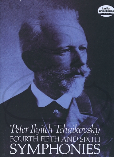 Tchaikovsky: (Dover score) Symphonies No.4, 5 & 6 (full orchestra) Dover Publications