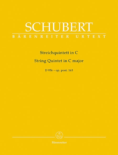 Schubert, Franz (Chusid): Quintet in C Op.163/D956 (2 violins, viola, 2 cellos) Barenreiter Urtext