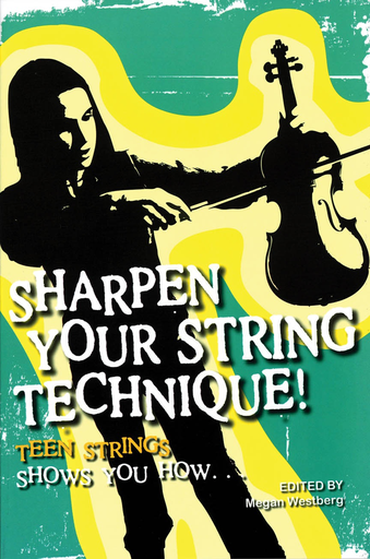 Westberg, Megan: Sharpen Your String Technique