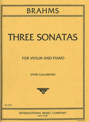 Brahms (Galamian): Three Sonatas (violin & piano)