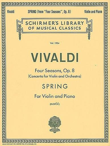 Vivaldi, A. (Klopcic): ''Spring'' - Four Seasons, Op.8 (violin, and piano accompaniment) SCHIRMER